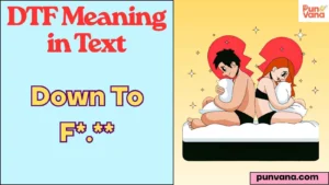 DTF Meaning in Text
