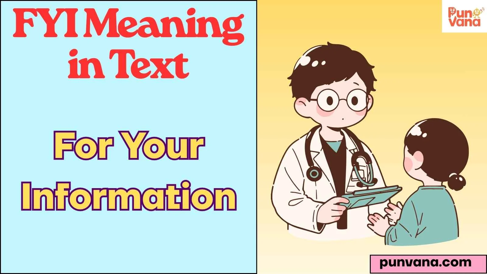 FYI Meaning in Text