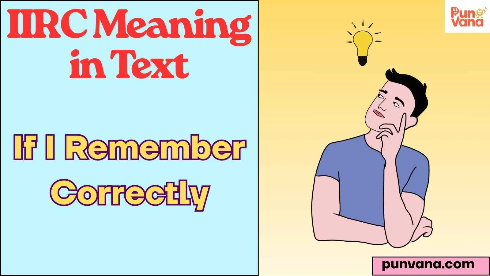IIRC Meaning in Text