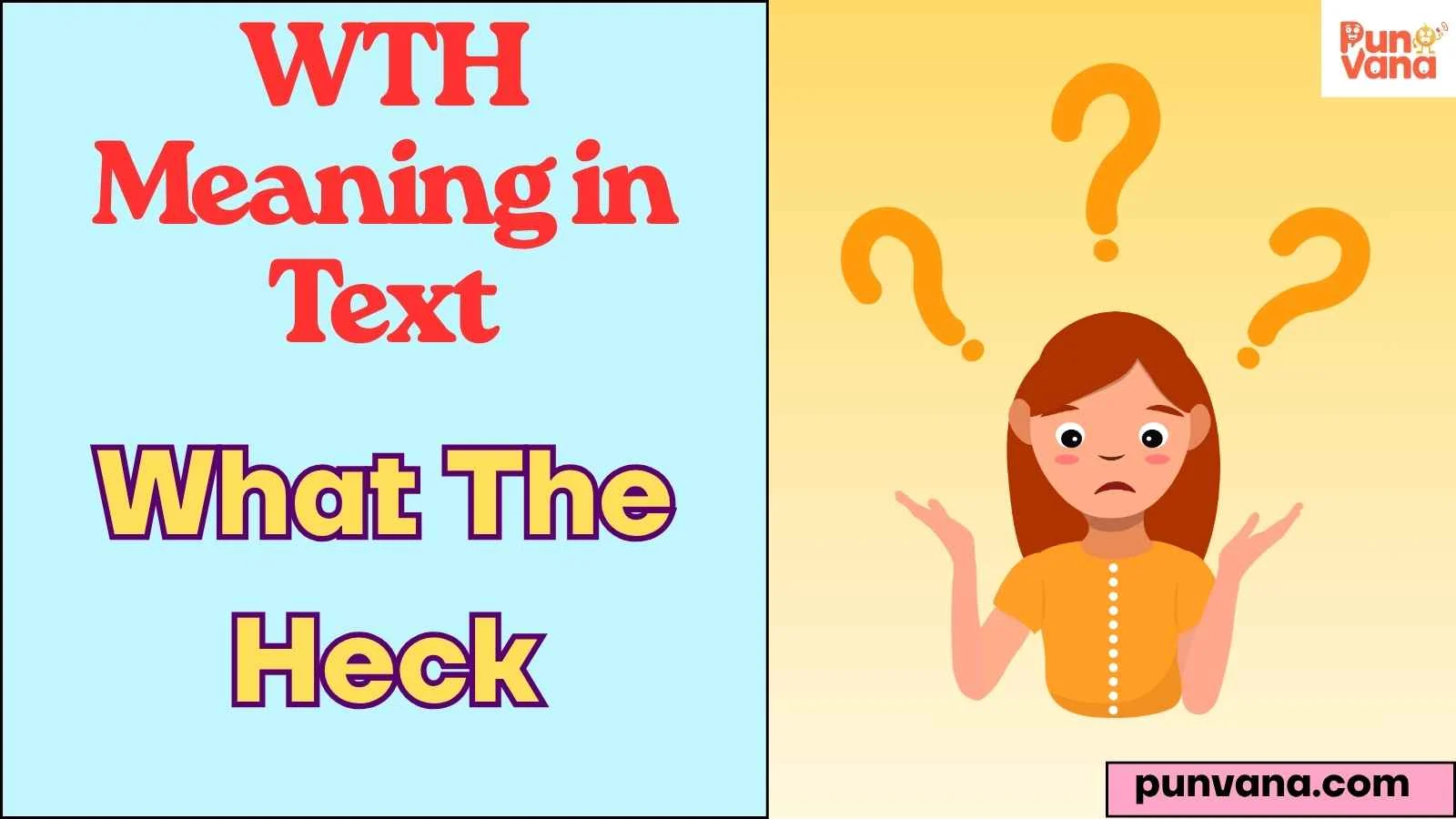 WTH Meaning in Text