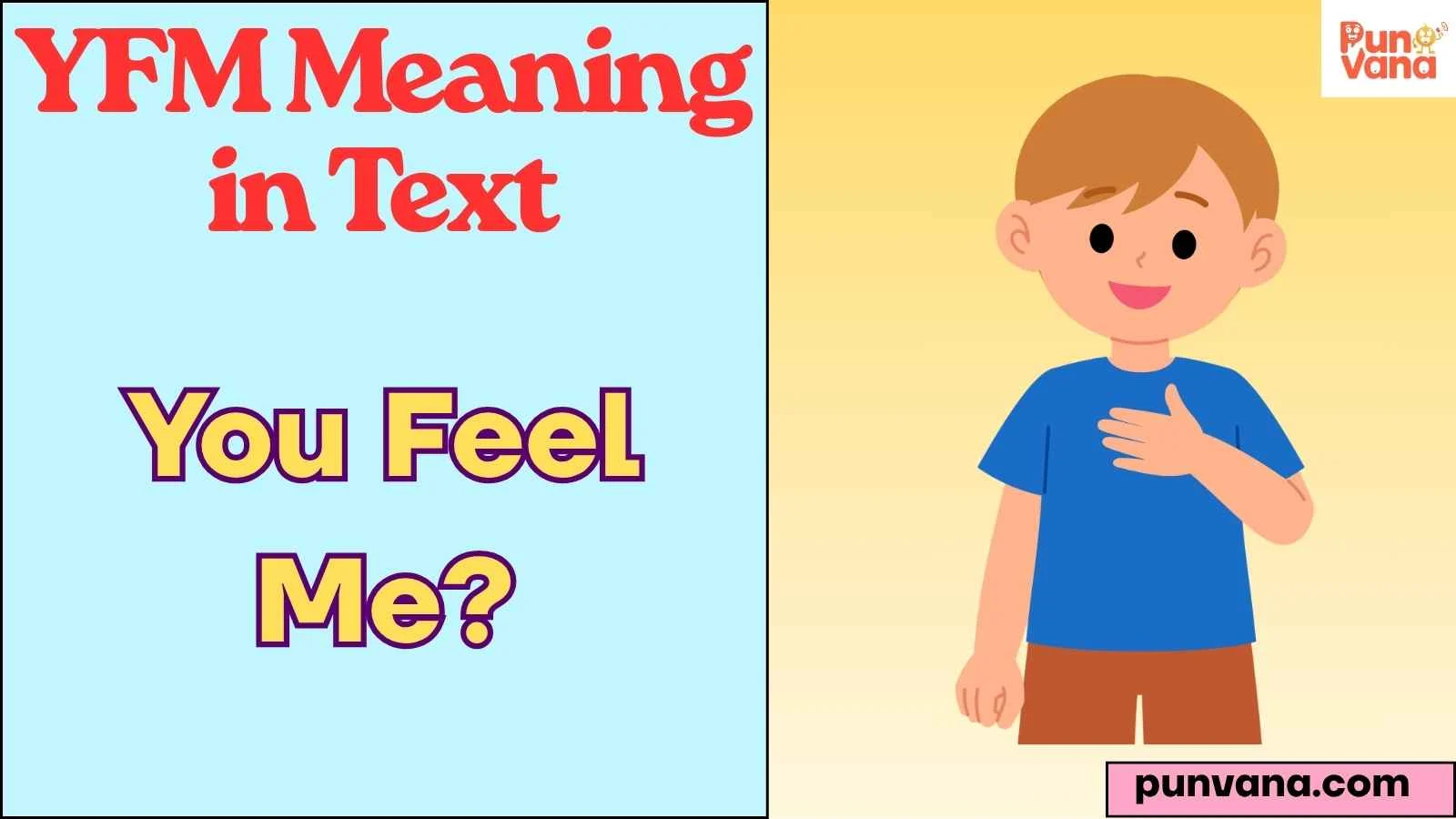 YFM Meaning in Text