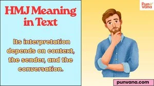 HMJ Meaning in Text