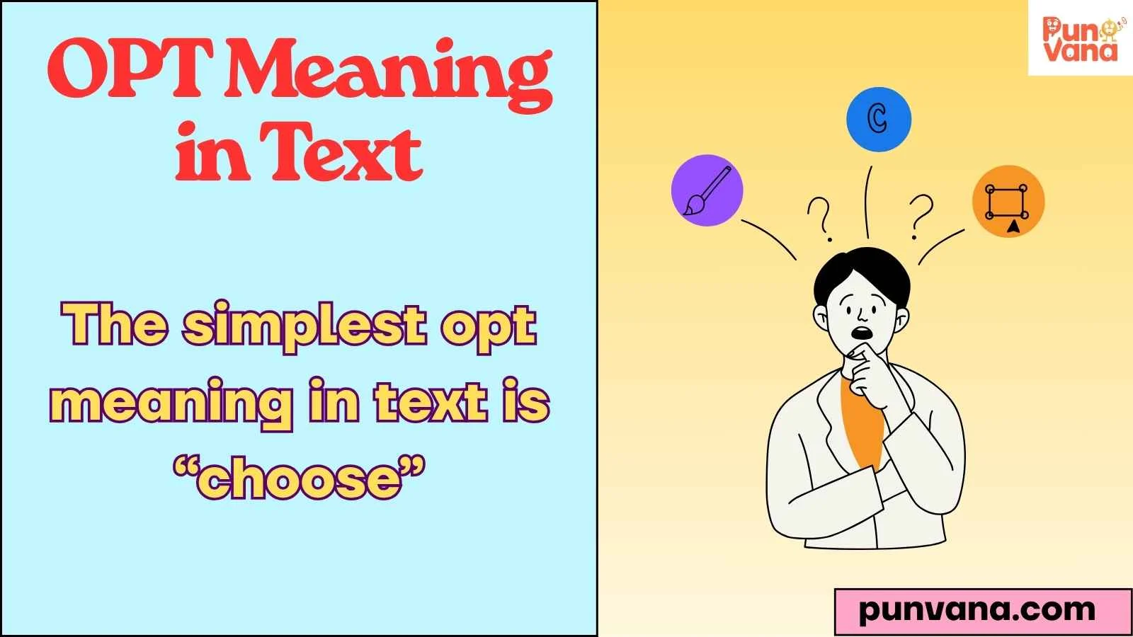 OPT Meaning in Text