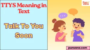 TTYS Meaning in Text