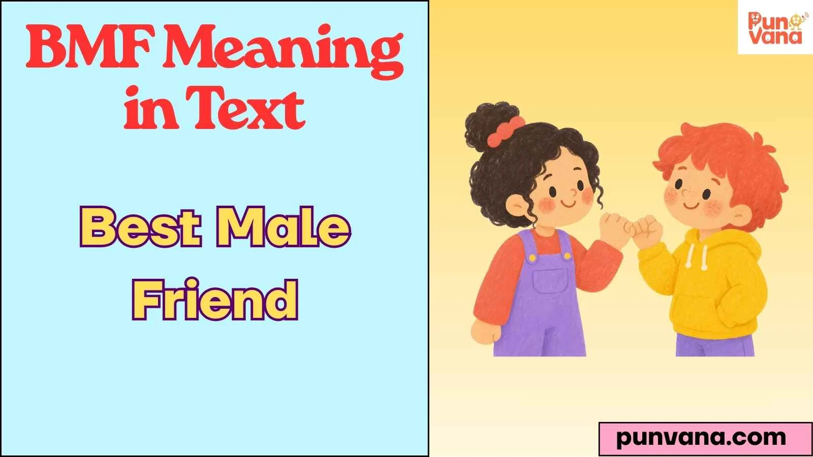 BMF Meaning in Text