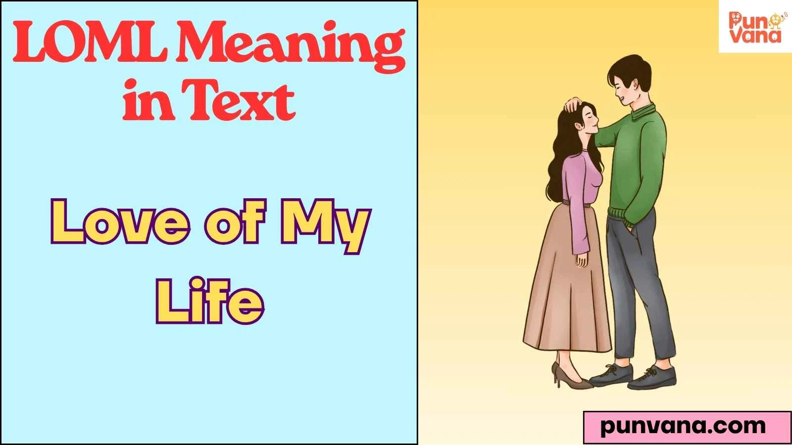 LOML Meaning in Text