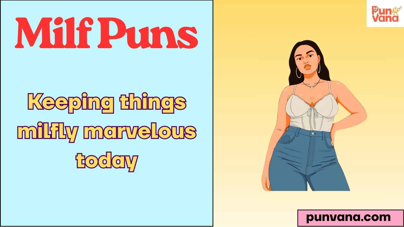 Milf Puns