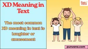 XD Meaning in Text