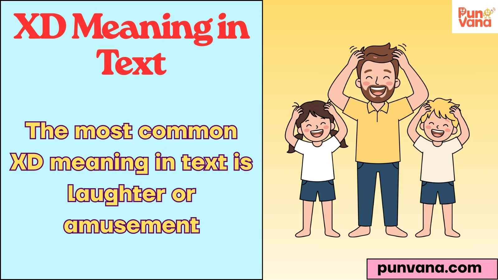 XD Meaning in Text