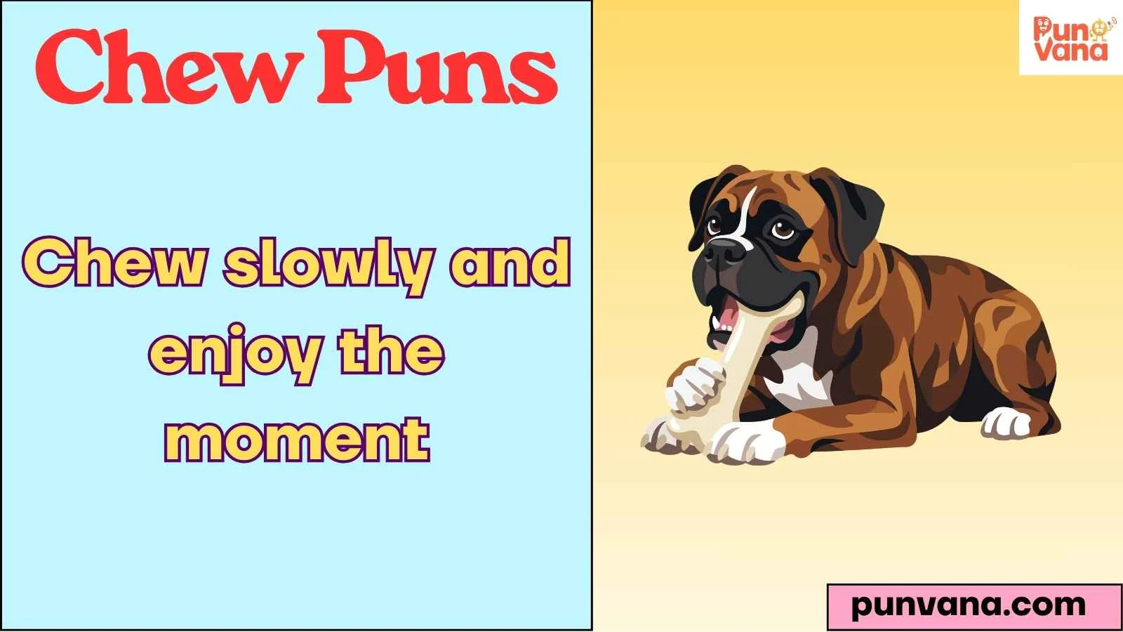 Chew Puns