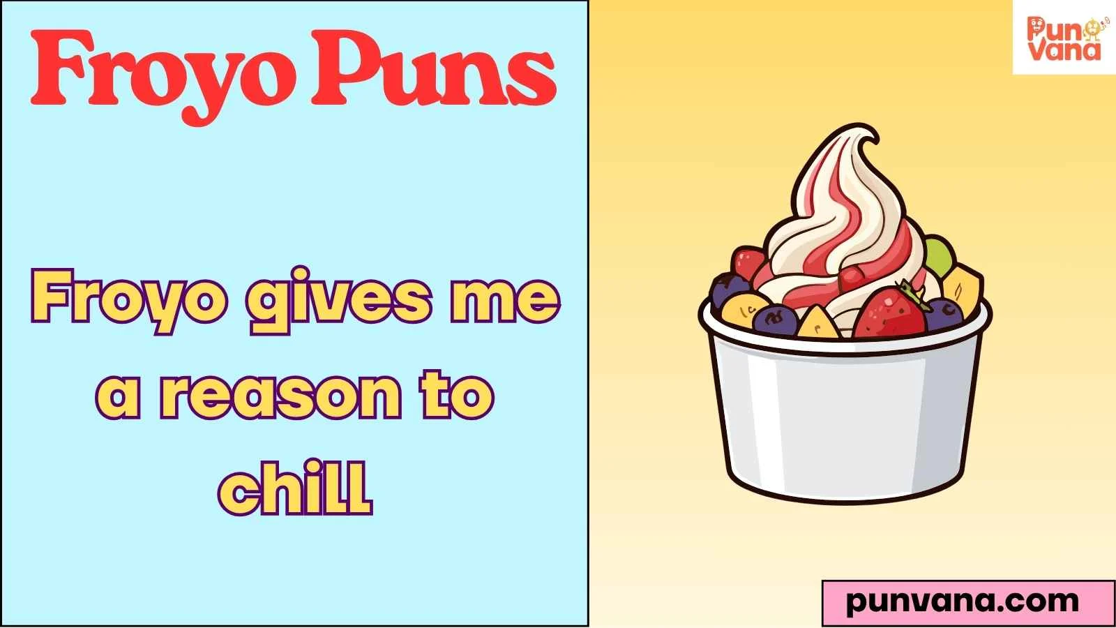 Froyo Puns