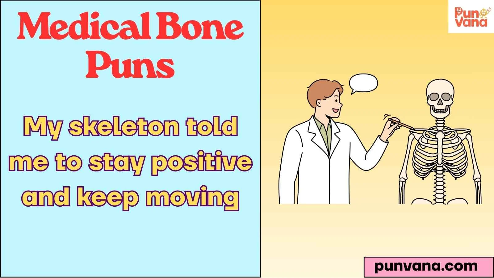 Medical Bone Puns